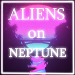 Aliens On Neptune