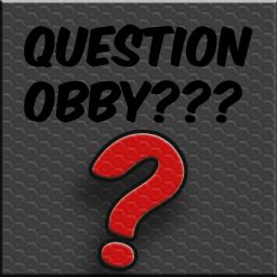 Question Obby???