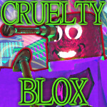 (old) Cruelty Blox