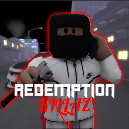 Redemption Killaz UPDATE!