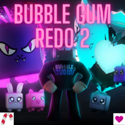 BUBBLE GUM REDO