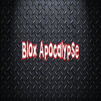 Blox Apocalypse