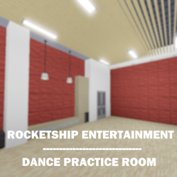 Rocketship Entertainment || Dance Practice Room