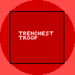Trenchest Troop