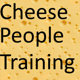 Cheese Training