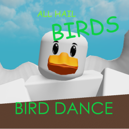 💿Bird Dance