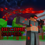 Become Super [Beta]