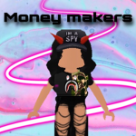 money makers<3