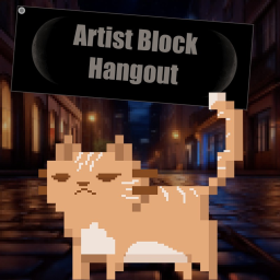 Artist Block Hangout!