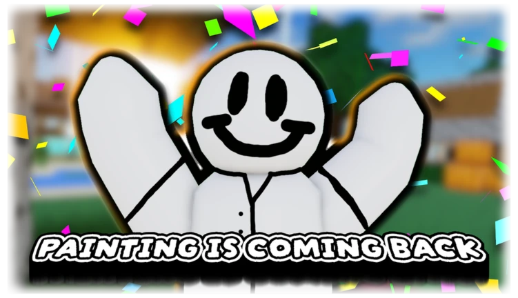 PAINTING IS COMING BACK!