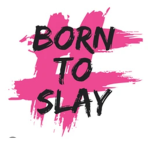 SLAY ALL DAY QUEENS