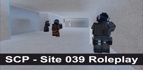 SCP - Site 039 Roleplay