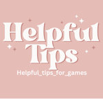Helpful_tips_for_games