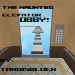 The Haunted Elevator Obby!