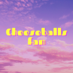 The Cheeseballs fam