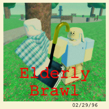 Elderly Brawl [NEW] 