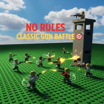 No Rules Classic Gun Battle 🎯