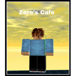 Zero’s Cafe
