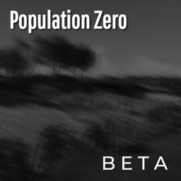 Population Zero | Beta