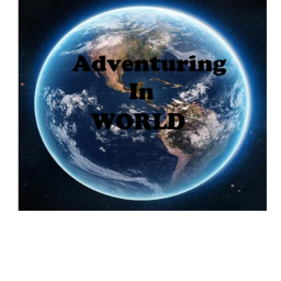 Adventuring in World