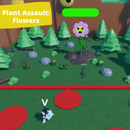 Plant Assault: Flower v2 [Test] ⚠️ READ DESC ⚠️