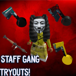 Staff Gang Tryouts!