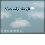 Cloudy High