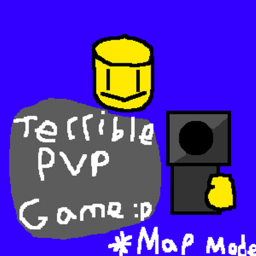 Terrible PVP Game With a Map