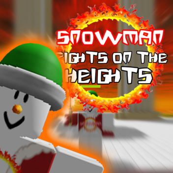 Snowmen Fights on the Heights