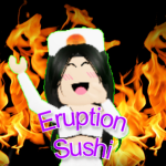 Eruption Sushi