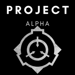 S.C.P Project ALPHA. Beta.