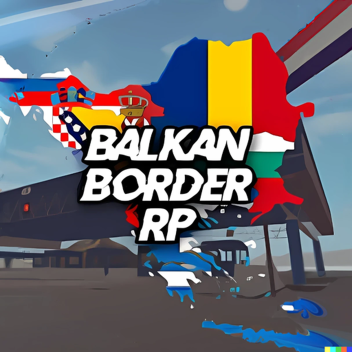 Balkan Border Roleplay Legacy