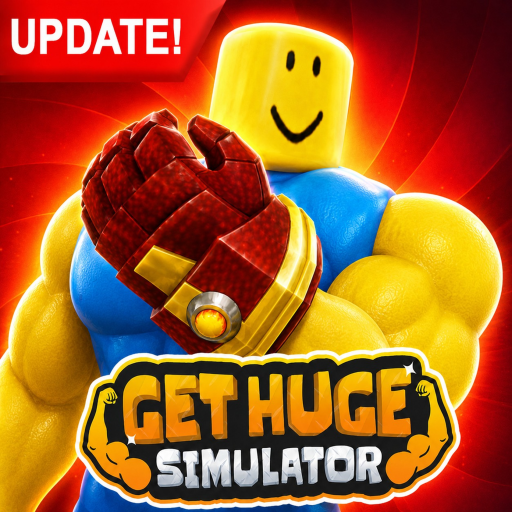 [UPDATE] Get Huge Simulator 💪 Roblox game