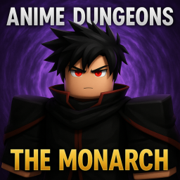 Anime Dungeon The monarch