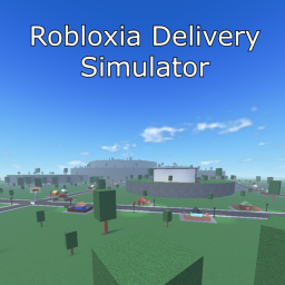 Robloxia Delivery Simulator