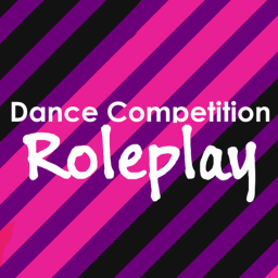 XDC | Dance Competition Roleplay 4.0 | (TEMPORARY)