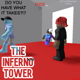 The Inferno Tower {Beta}