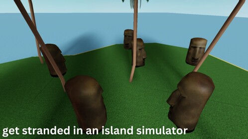 get stranded in an island simulator