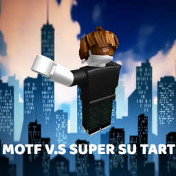 Motf V.S Super Su Tart (Look at description)