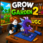 Grow a Garden 2 UGC
