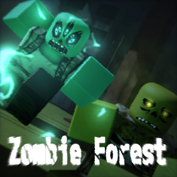 Zombie Forest [Beta]