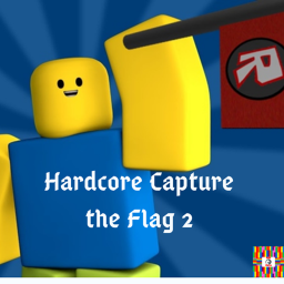 Hardcore Capture the Flag 2 [Grand Opening!]