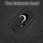 The Unknown Road