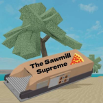 The Sawmill Supreme