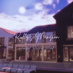 Ruffy's Mansion. (Depracated)