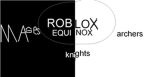Equinox Knights Archers Mages