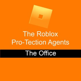 The Roblox Pro-Tection Agents Office