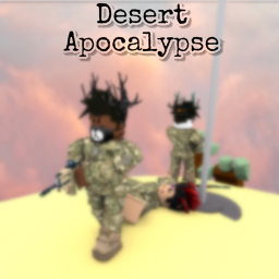 [Big Update!!!] [V2.0] Desert Apocalypse!