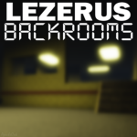 The Lezerus Backrooms