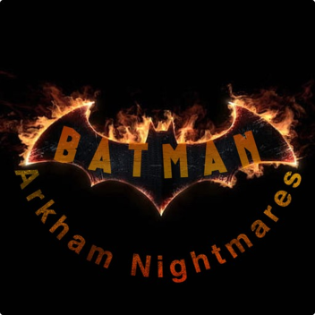 Batman: Arkham Nightmares: Beta